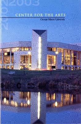 Program for Center for the Arts, George Mason University - March 8, 2003