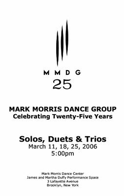 Program for "Solos, Duets, and Trios," Mark Morris Dance Center - March 11-25, 2006