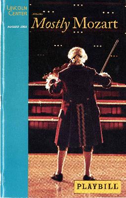 Program for Lincoln Center Mostly Mozart Festival - August 6-8, 2003