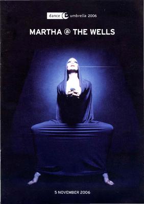 Program for Martha @ the Wells Gala, Dance Umbrella - November 5, 2006