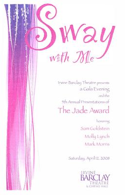 Program for Sway With Me, Irvine Barclay Theatre - April 12, 2008