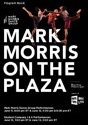 Program for Mark Morris Dance Group - June 11-13, 2021